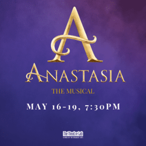 Anastasia: The Musical - Thursday, 5/16/24 - 7:30 PM